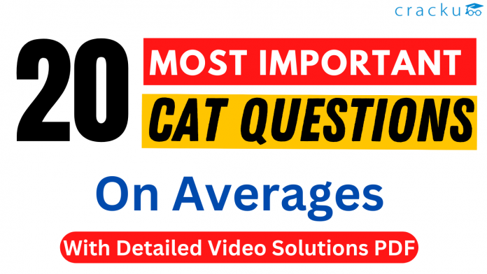 Averages Questions for CAT