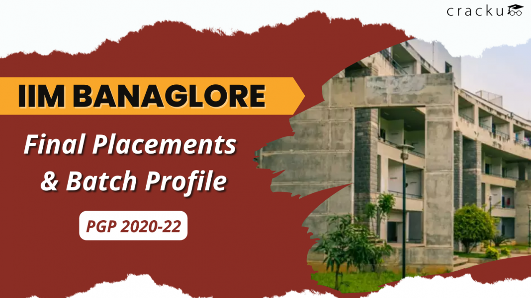 IIM Bangalore PGP 2022 Placements & Batch Profile - Cracku