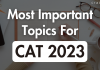 most important topics for CAT 2023
