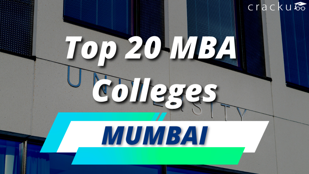 Top 20 MBA Colleges In Mumbai 2022 (Fees & Placements) - Cracku