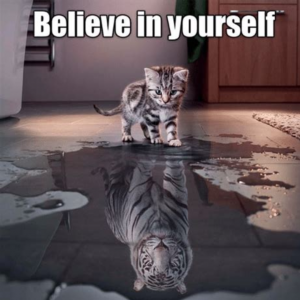 Believe in yourself