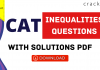 CAT Inequalities Questions PDF