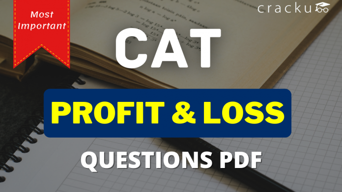 CAT Profit and Loss Questions PDF