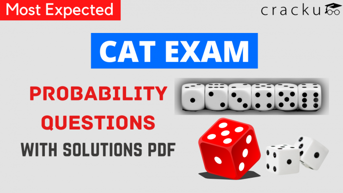 CAT Probability Questions Questions