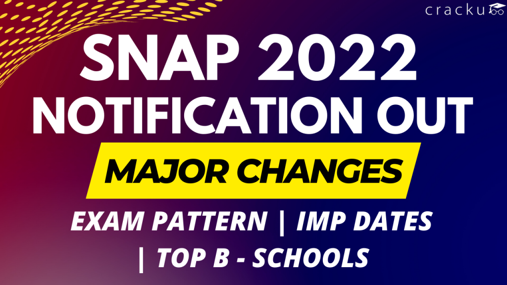 SNAP 2022 Notification Out Eligibility, Exam Dates Cracku