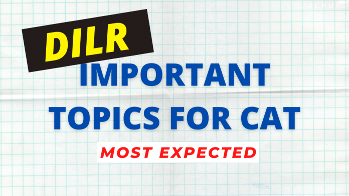 Most Important DILR topics for CAT 2022