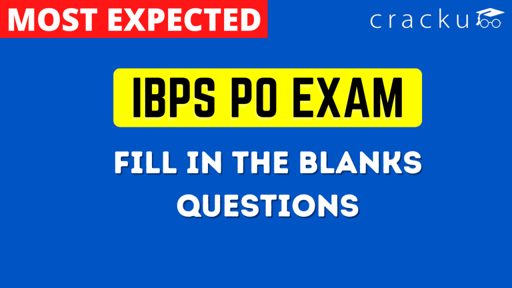 IBPS PO Prelims Fill in the Blanks Questions PDF - Cracku
