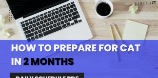How To Prepare For CAT In 2 Months: CAT Study Plan for 2 months
