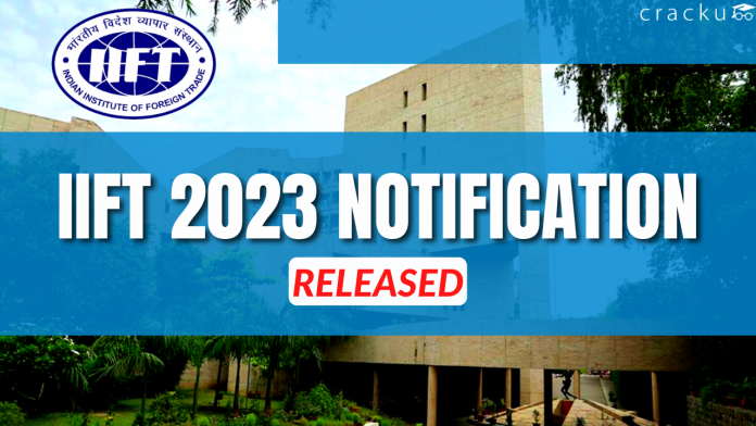 IIFT 2023 Notification Out