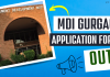MDI Gurgaon application form 2023 out