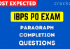 IBPS PO_Paragraph Completion Questions