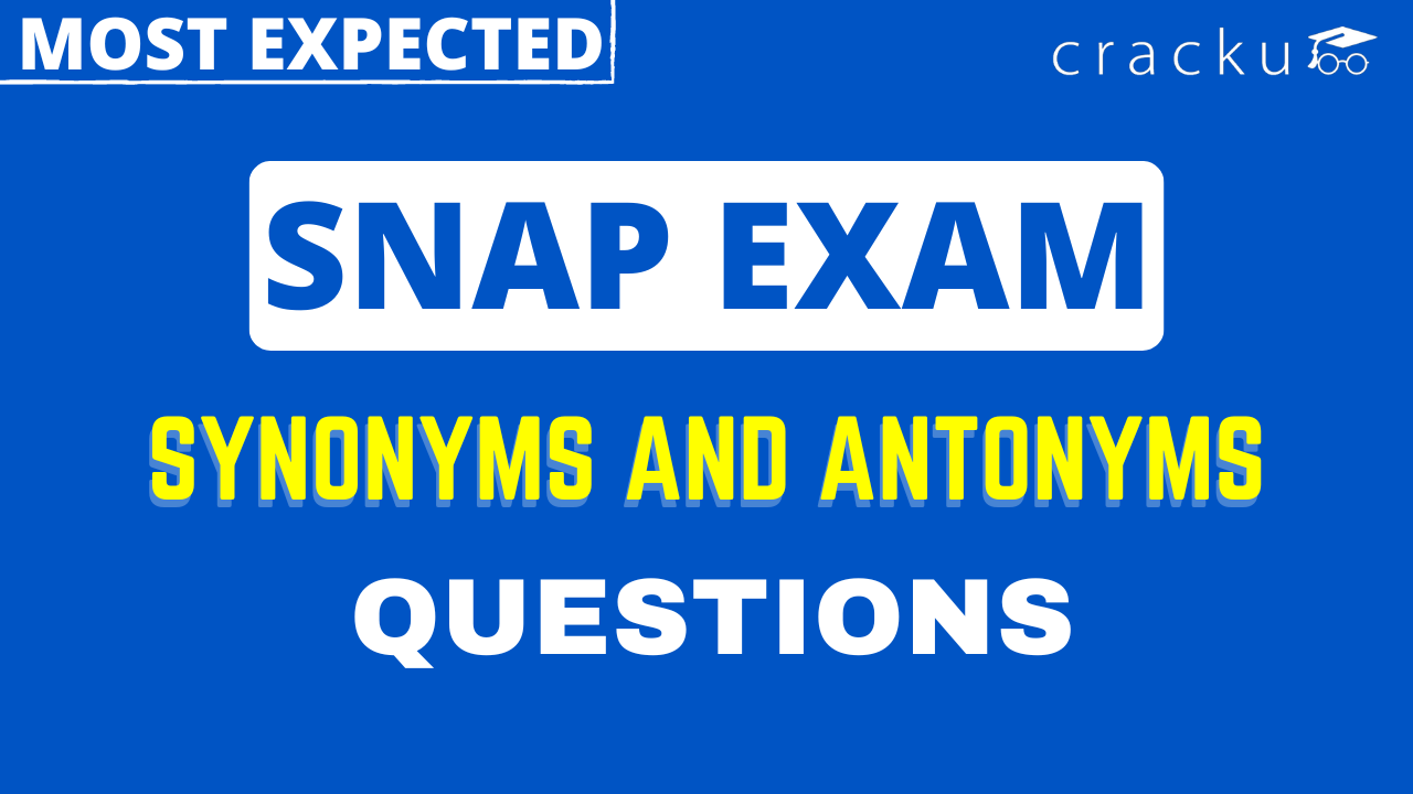 SNAP Synonyms And Antonyms Questions PDF Cracku SNAP Synonyms And Antonyms Questions PDF Cracku