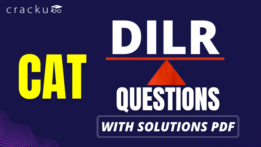 DILR Questions for CAT PDF (With Solutions) Cracku