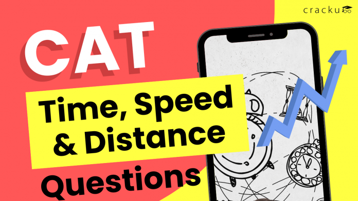 CAT Time, Speed & Distance Questions PDF