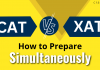 How To Prepare for CAT and XAT simultaneously