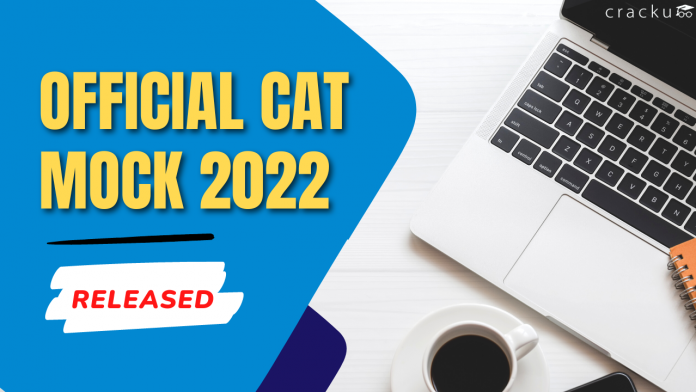 Official CAT Mock 2022 (Released) - Latest Update