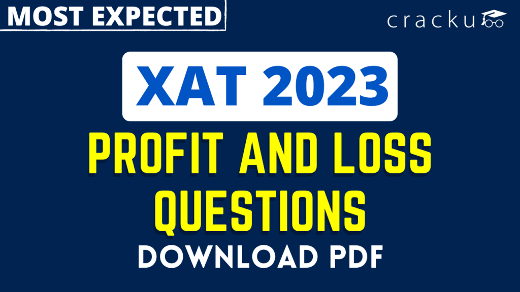 Xat profit and loss questions most important cracku