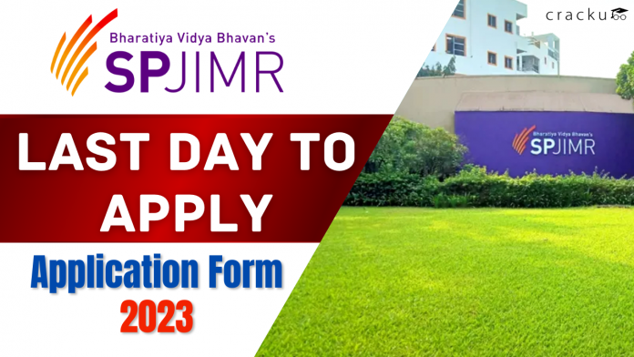 SPJIMR Application Form 2023 (Last date to Apply)