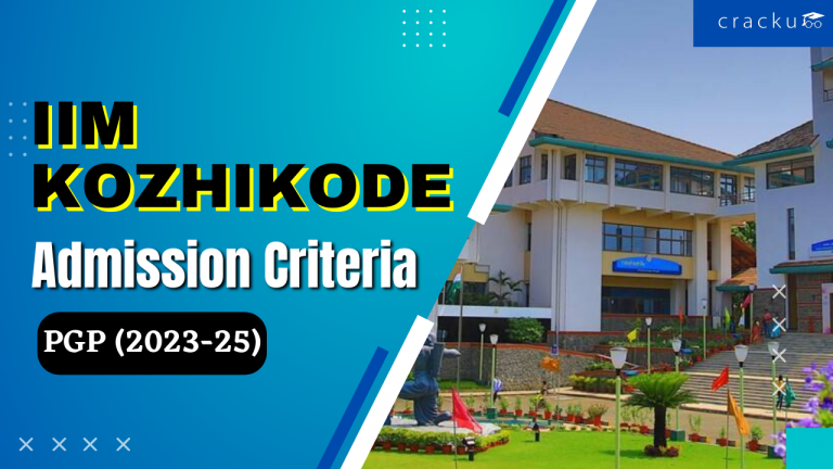 IIM Kozhikode Admission Criteria 2023 Out – Key Changes - Cracku