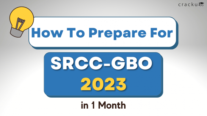 How To Prepare For SRCC GBO 2023 in 1 Month?