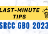 Last-minute Tips For SRCC GBO 2023
