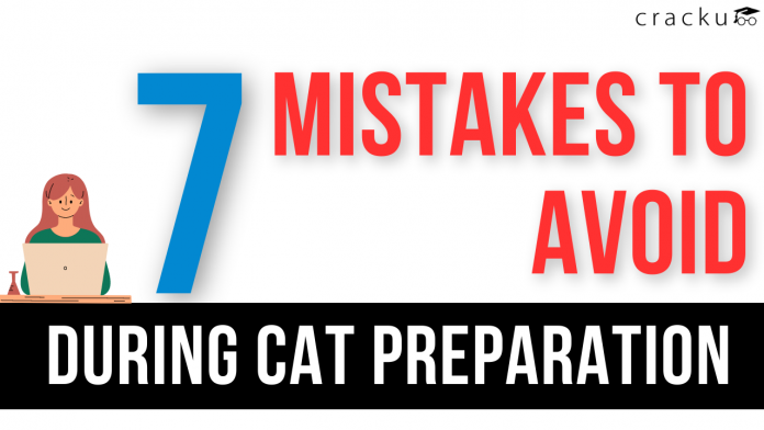 Mistakes During CAT Preparation