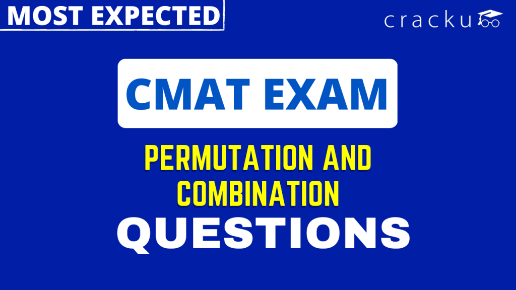 CMAT Permutation And Combination Questions [Download PDF] - Cracku