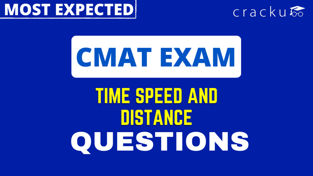 CMAT Time Speed and Distance Questions [Download PDF] - Cracku