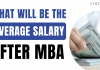 What Will Be The Average Salary After MBA In India?