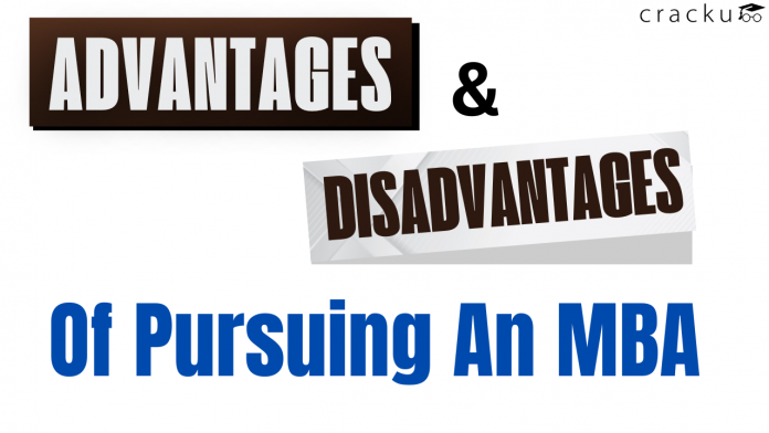 MBA advantages and disadvantages