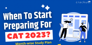 When To Start Preparing For CAT 2023?