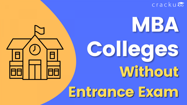 List Of MBA Colleges Without Entrance Exam [Direct MBA Admission] - Cracku