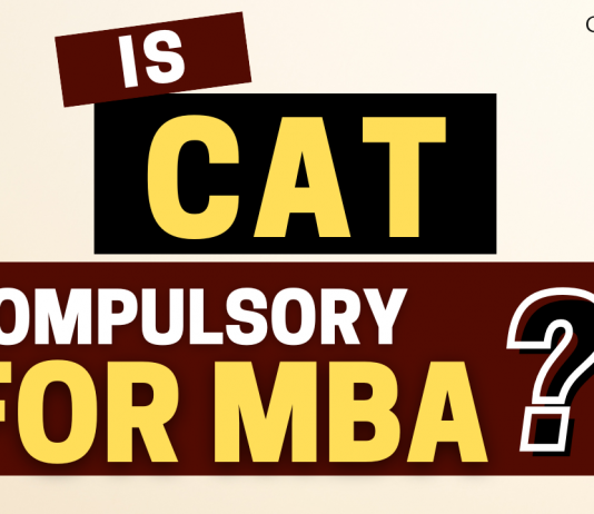 Is CAT Compulsory for MBA?