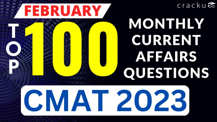 February MONTHLY CURRENT AFFAIRS QUESTIONS