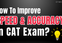 How To Improve Speed And Accuracy In CAT?