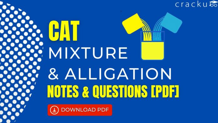 CAT Mixture & Alligation Questions PDF