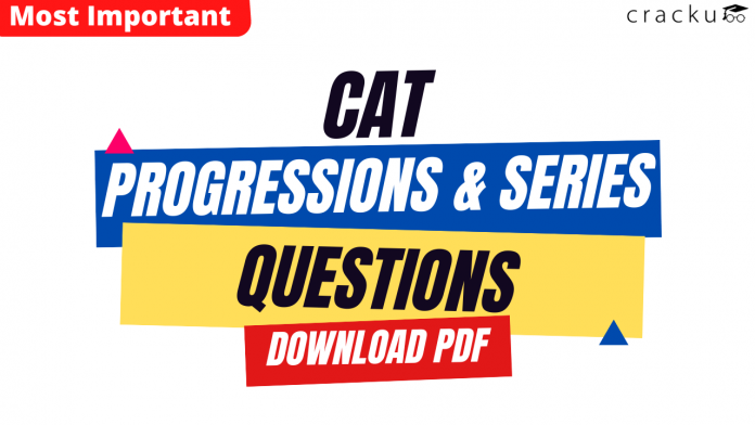 Progression and Series Questions for CAT