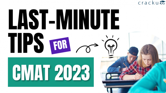 Last-minute Tips For CMAT 2023