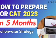 How To Prepare For CAT In 5 Months? [Self-study Plan]