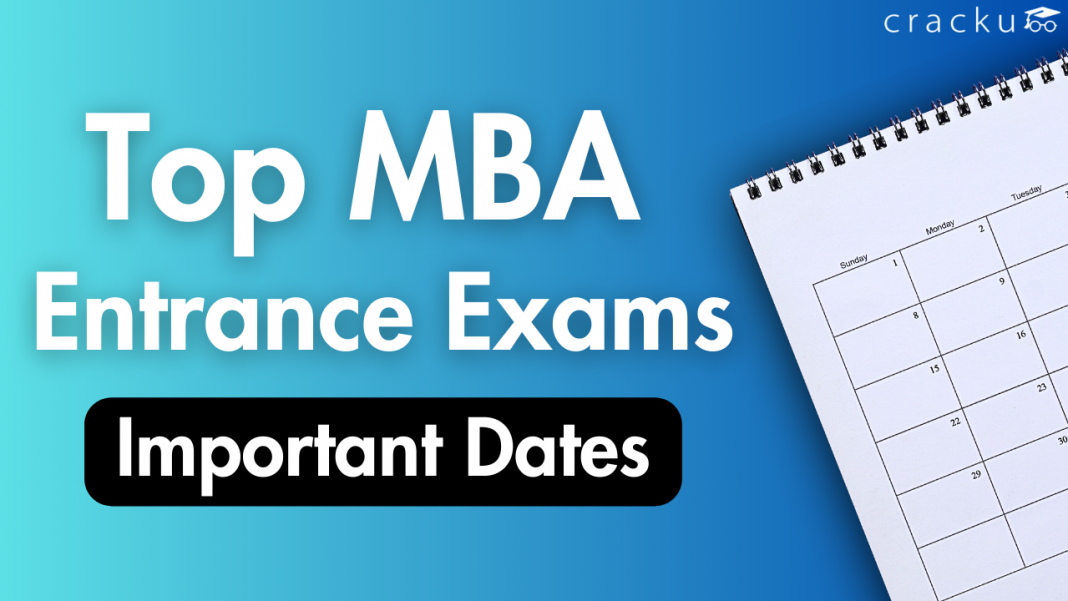 Top MBA Entrance Exams Important Dates 2023 24 Cracku