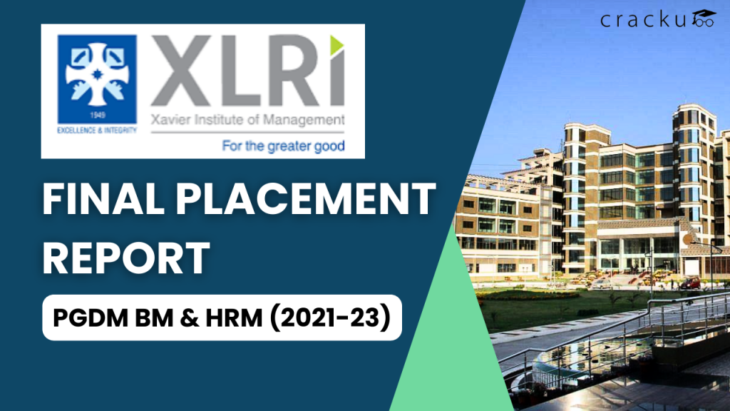 XLRI Jamshedpur Final Placement Report 2023 Cracku