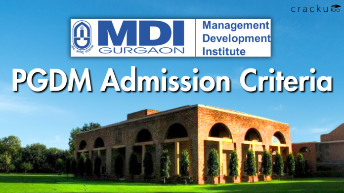 MDI Gurgaon Admission Criteria