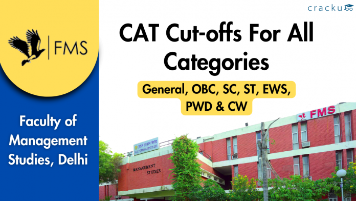 FMS Delhi CAT Cut-offs For All Categories