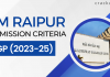 IIM Raipur Admission Criteria 2023-25
