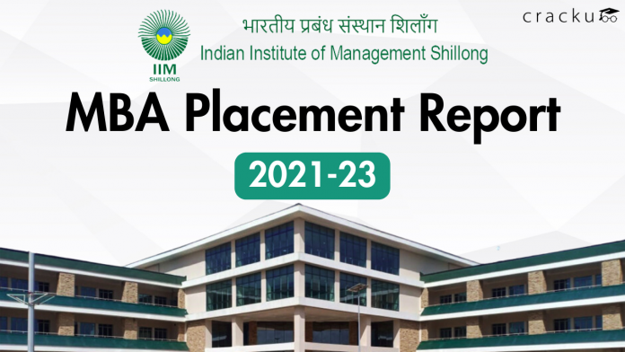 IIM Shillong MBA Placement Report 2023