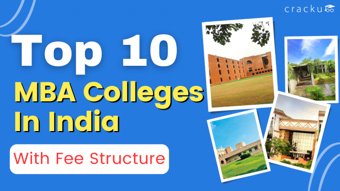 Top 10 MBA Colleges in India with Fee structure