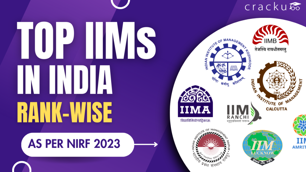 Top IIM Colleges In India Rank Wise (As Per NIRF 2023) - Cracku