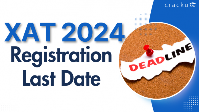 XAT 2024 registration Last Date