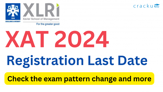 XAT 2024 Registration Last Date