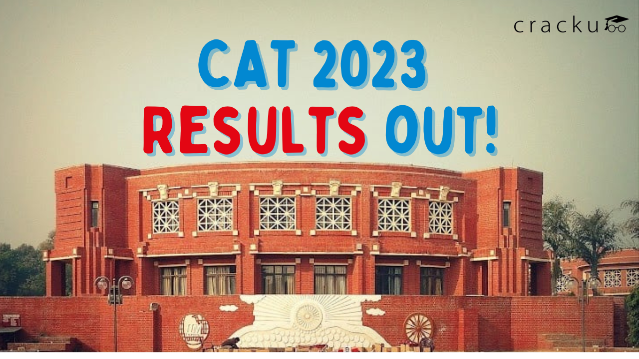 CAT 2023 Results Out Download Your Score Card Here